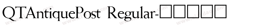 QTAntiquePost Regular字体转换